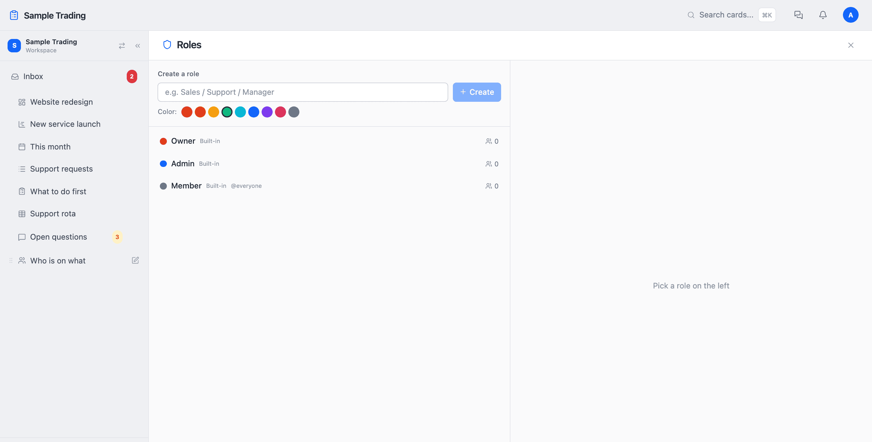 The role management screen, where you add roles beyond owner, admin, and member
